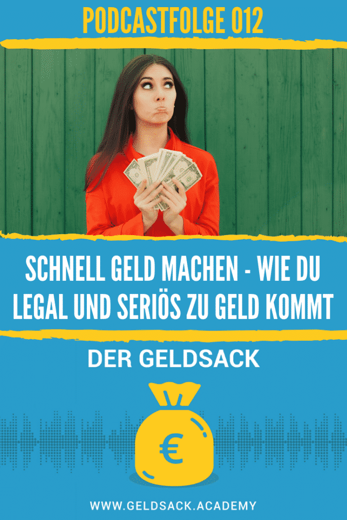 012 Schnell Geld machen Wie du seriös und legal zu Geld kommst